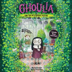 Ghoulia and the Mysterious Visitor Audiobook, by Barbara Cantini
