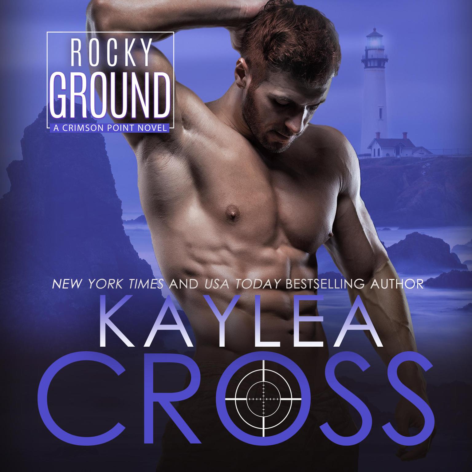 Rocky Ground Audiobook, by Kaylea Cross