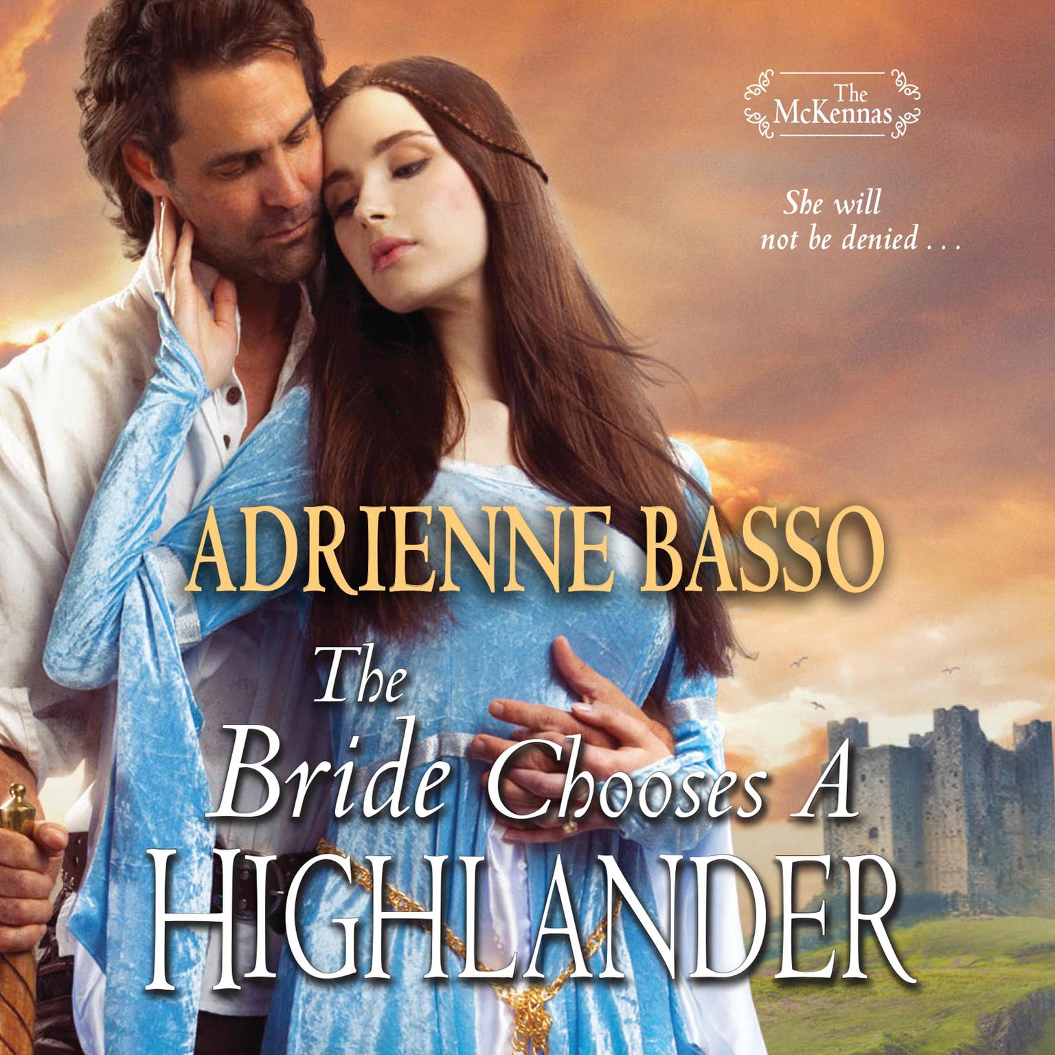 The Bride Chooses a Highlander Audiobook, by Adrienne Basso