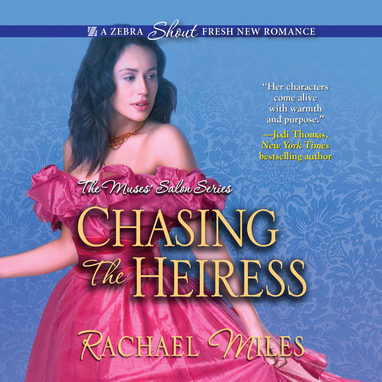 Chasing the Heiress Audiobook, by Rachael Miles