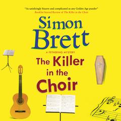 The Killer in the Choir Audiobook, by Simon Brett