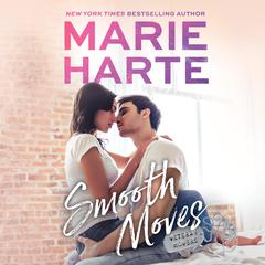 Smooth Moves Audiobook, by Marie Harte