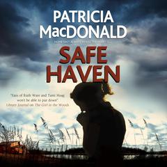 Safe Haven Audiobook, by Patricia MacDonald