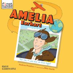 Amelia Earhart Audiobook, by Andrew Prentice
