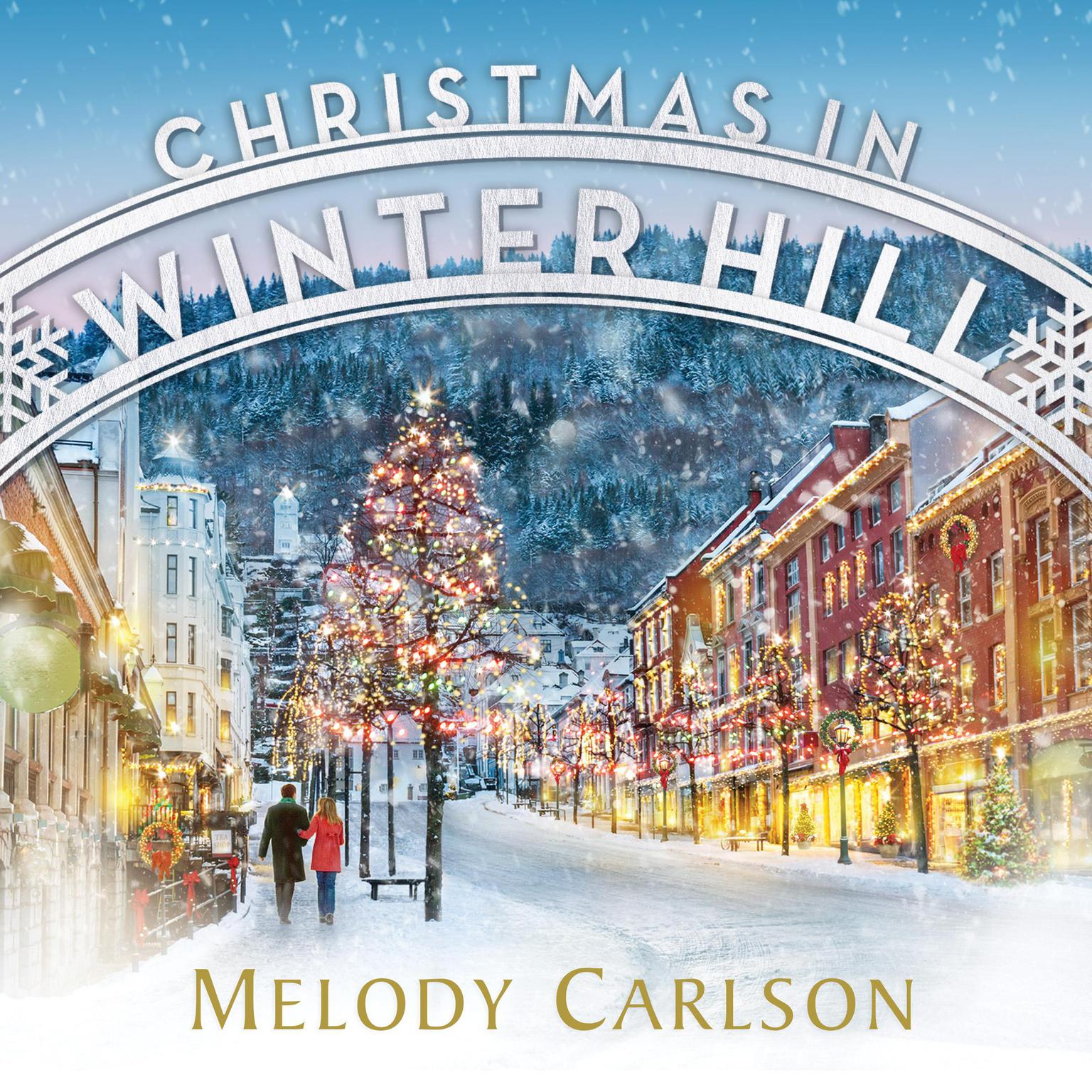 Christmas in Winter Hill Audiobook, by Melody Carlson