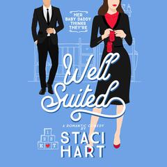Well Suited Audiobook, by Staci Hart