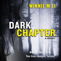 Dark Chapter Audiobook, by Winnie M Li