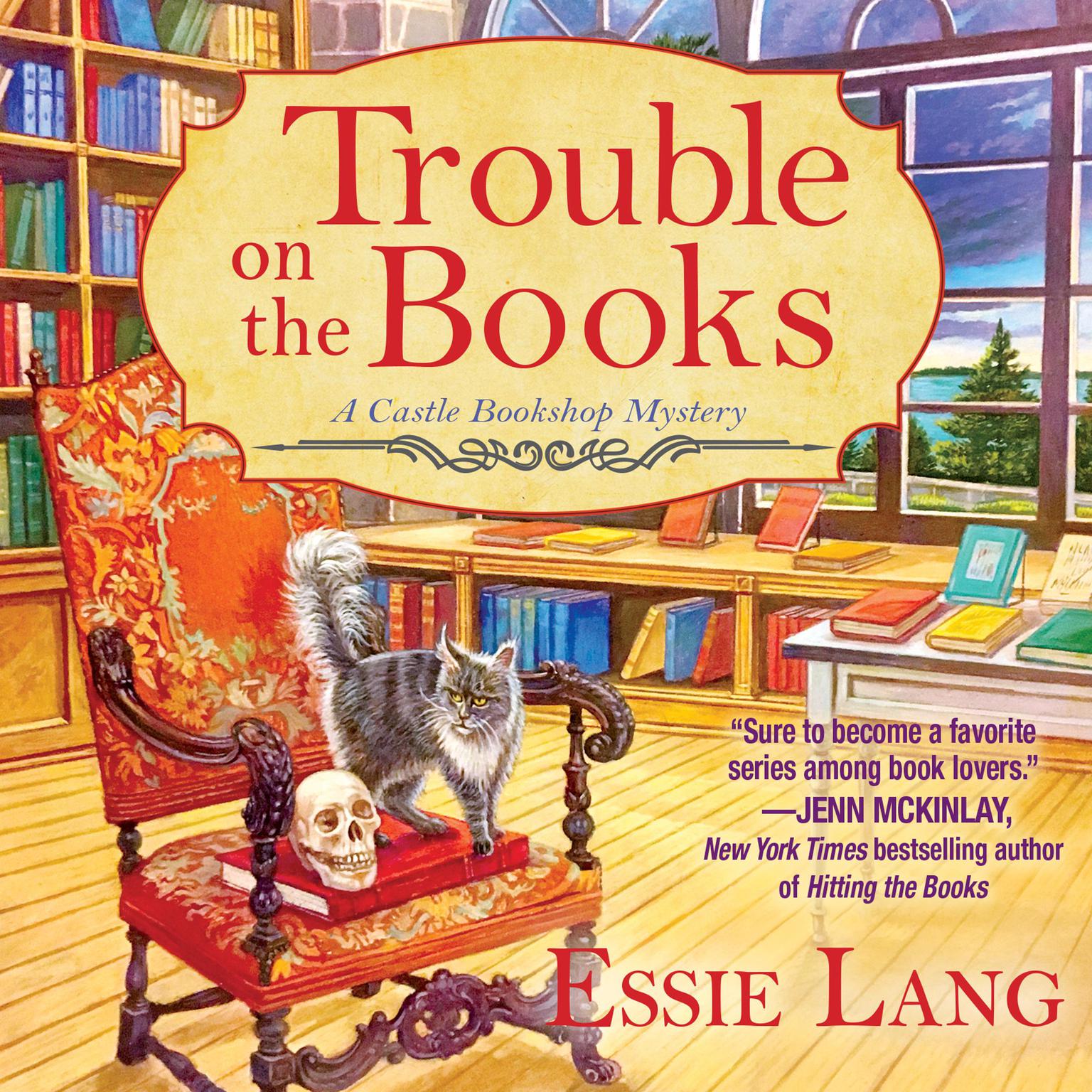 Trouble on the Books: A Castle Bookshop Mystery Audiobook, by Essie Lang