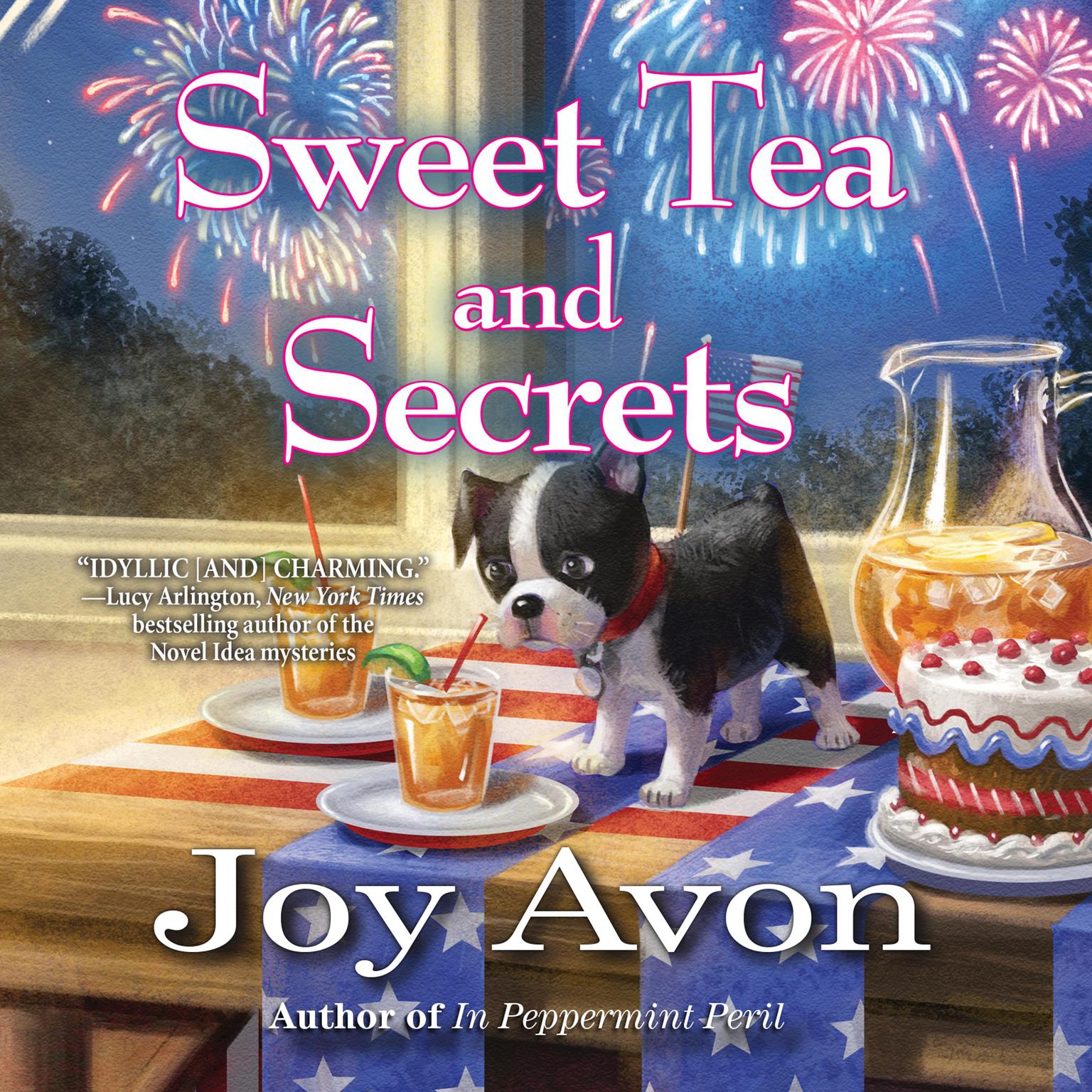 Sweet Tea and Secrets: A Tea and a Read Mystery Audiobook, by Joy Avon