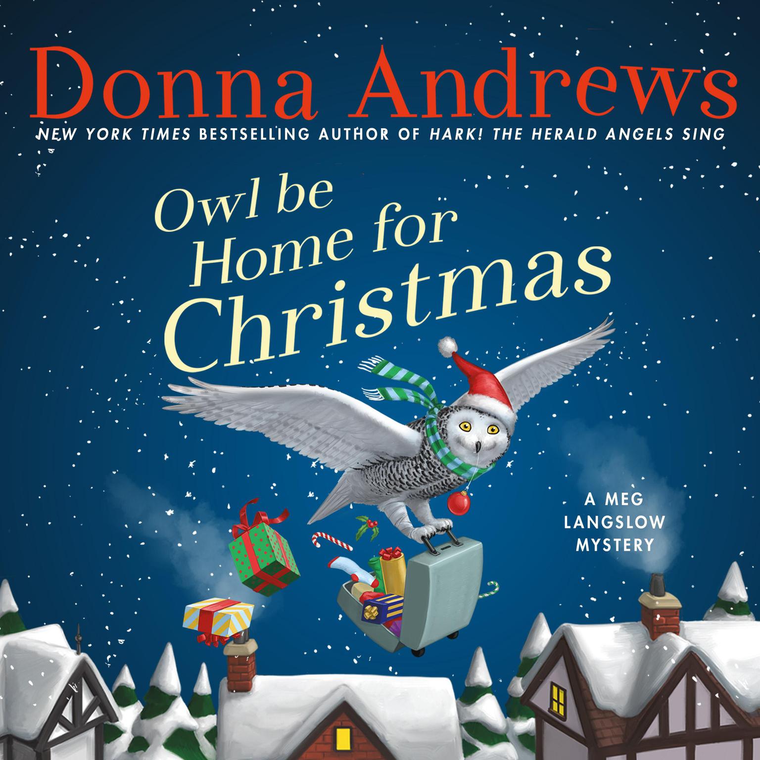 Owl Be Home For Christmas Audiobook, by Donna Andrews