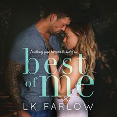 Best of Me Audiobook, by L.K. Farlow