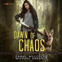 Dawn of Chaos: Age of Madness - A Kurtherian Gambit Series Audiobook, by Michael Anderle