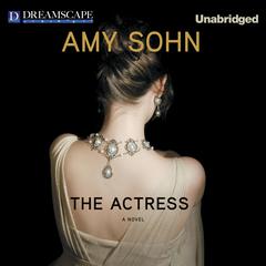 The Actress Audiobook, by Amy Sohn