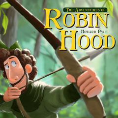 The Adventures of Robin Hood Audiobook, by Howard Pyle