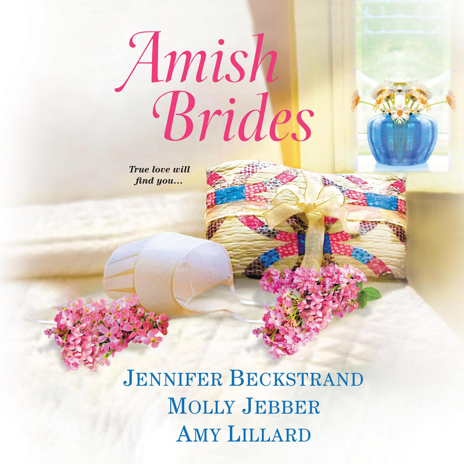 Amish Brides Audiobook, by Jennifer Beckstrand