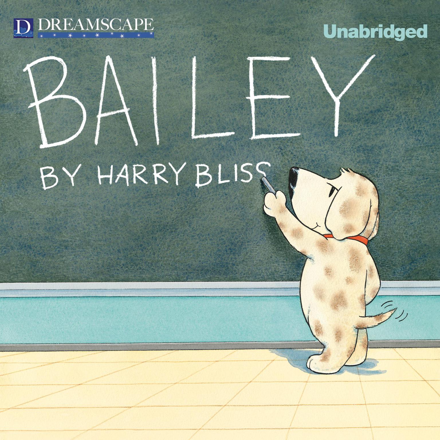 Bailey Audiobook, by Harry Bliss