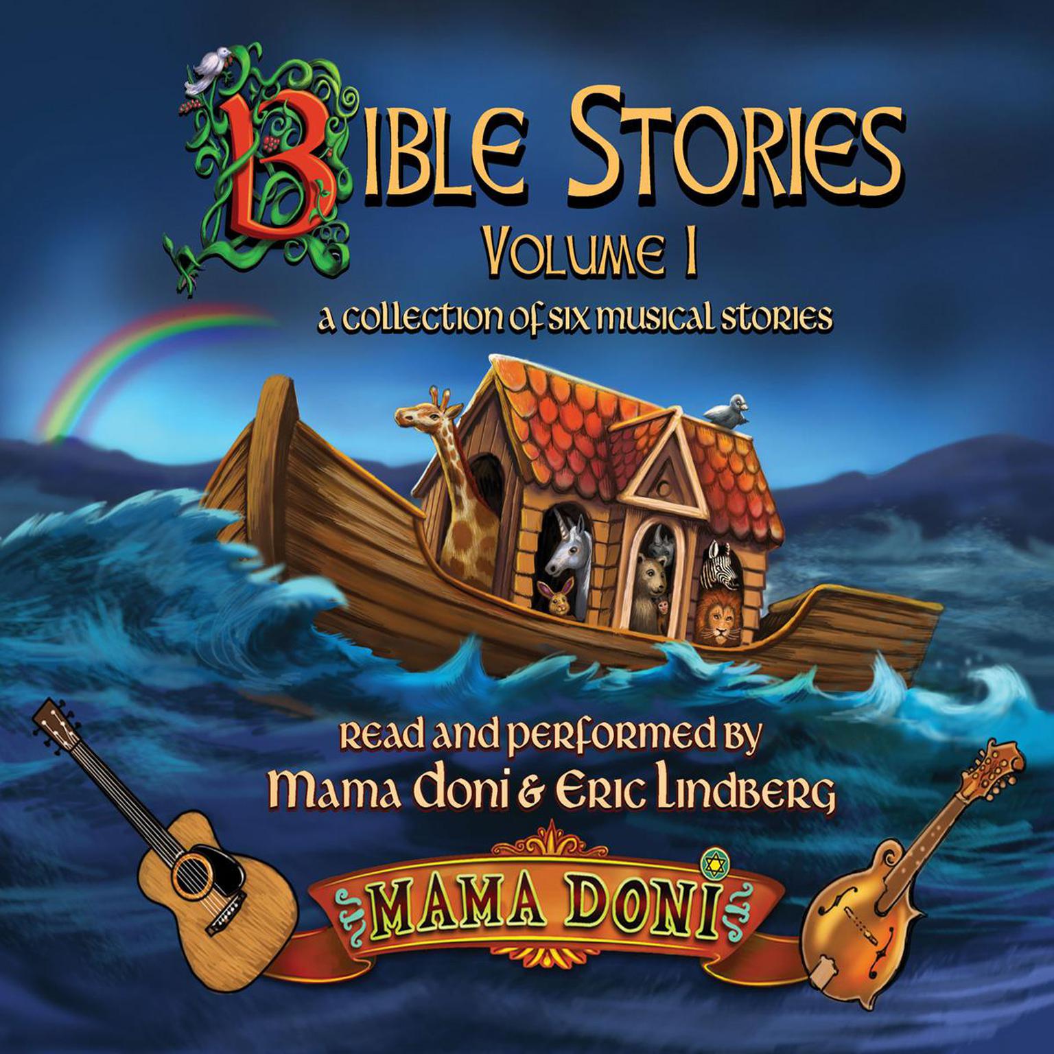 Bible Stories, Volume 1 Audiobook, by Mama Doni