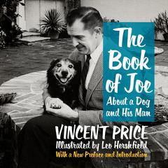 The Book of Joe: About a Dog and His Man Audiobook, by Vincent Price