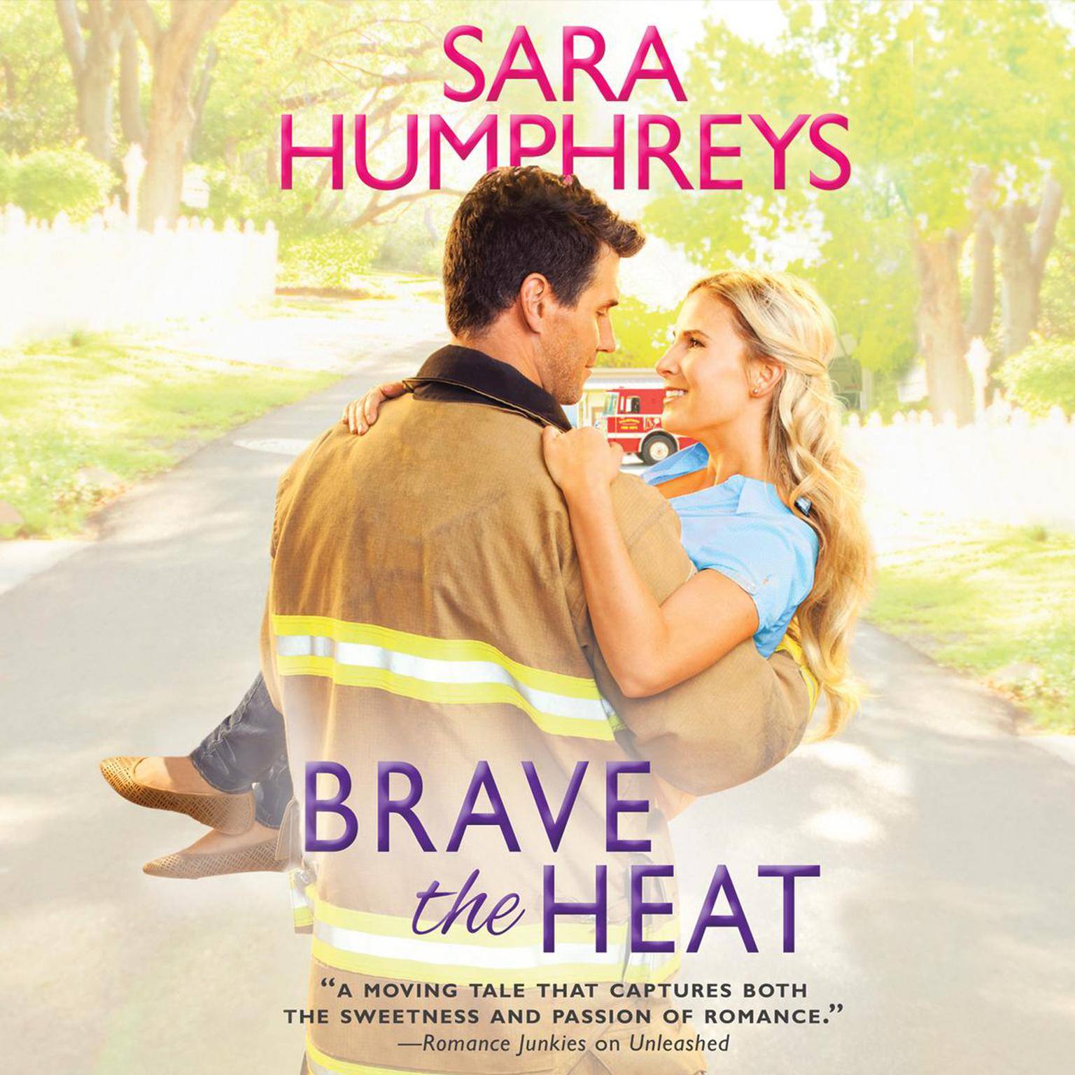 Brave the Heat Audiobook, by Sara Humphreys