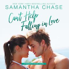 Can't Help Falling In Love Audiobook, by Samantha Chase