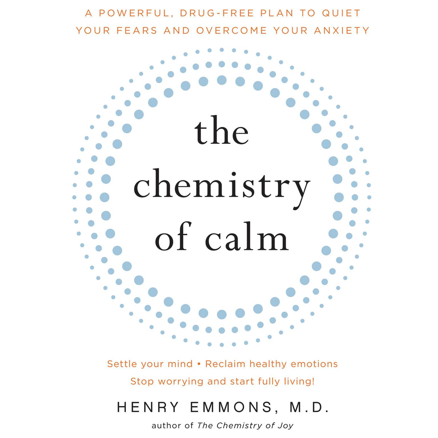 The Chemistry of Calm Audiobook, by Henry  Emmons