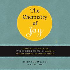 The Chemistry of Joy Audiobook, by Henry  Emmons