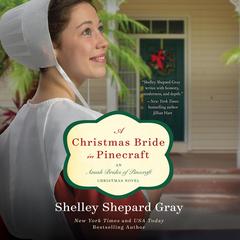 A Christmas Bride in Pinecraft Audiobook, by Shelley Shepard Gray