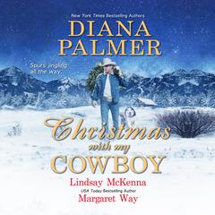 Christmas with My Cowboy Audiobook, by Diana Palmer