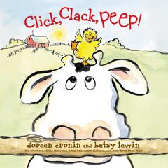 Click, Clack, Peep! Audiobook, by Doreen Cronin