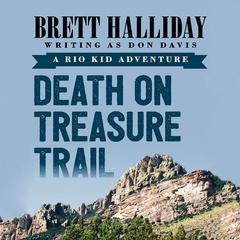 Death on Treasure Trail Audiobook, by Brett Halliday