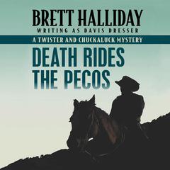 Death Rides the Pecos Audibook, by Brett Halliday