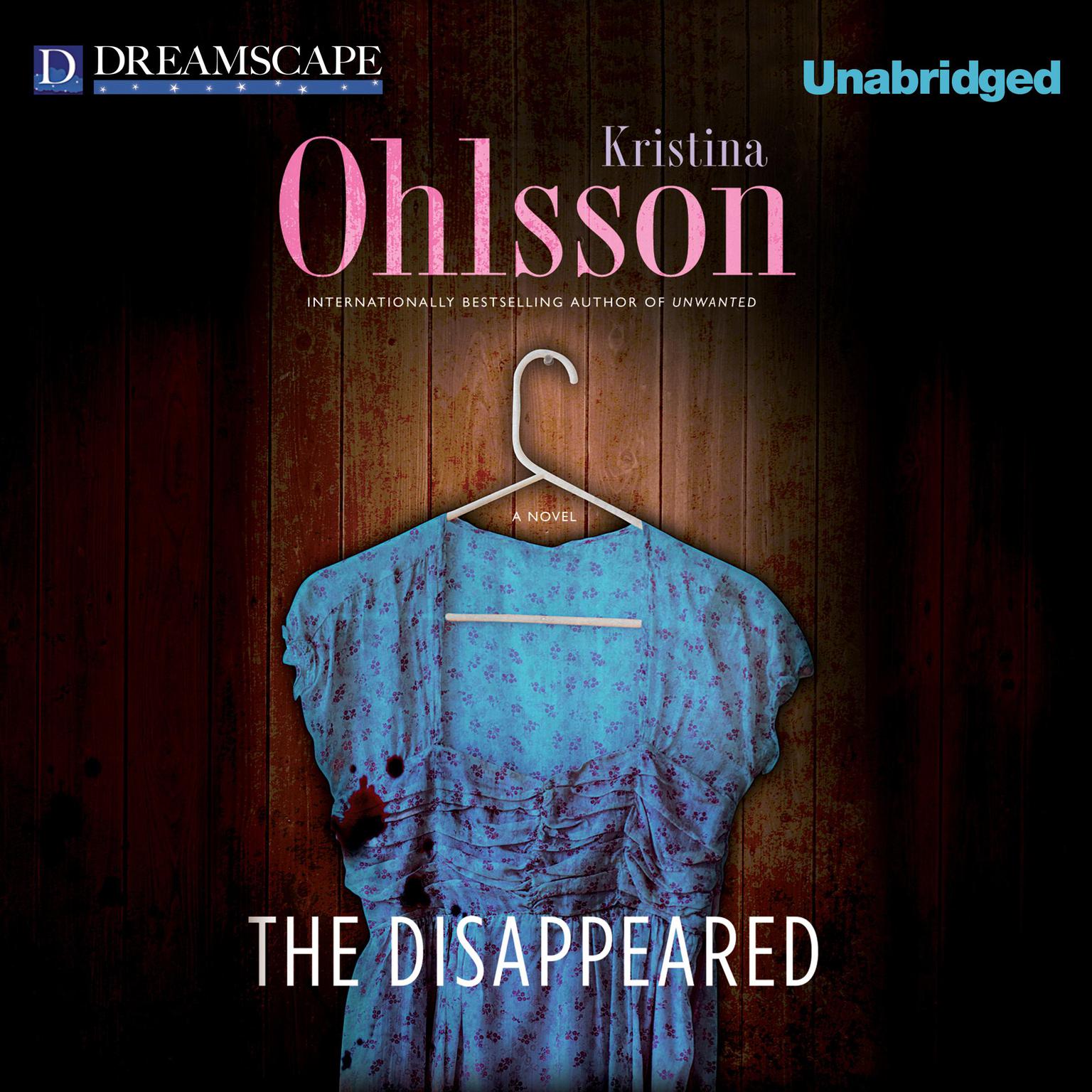 The Disappeared Audiobook, by Kristina Ohlsson