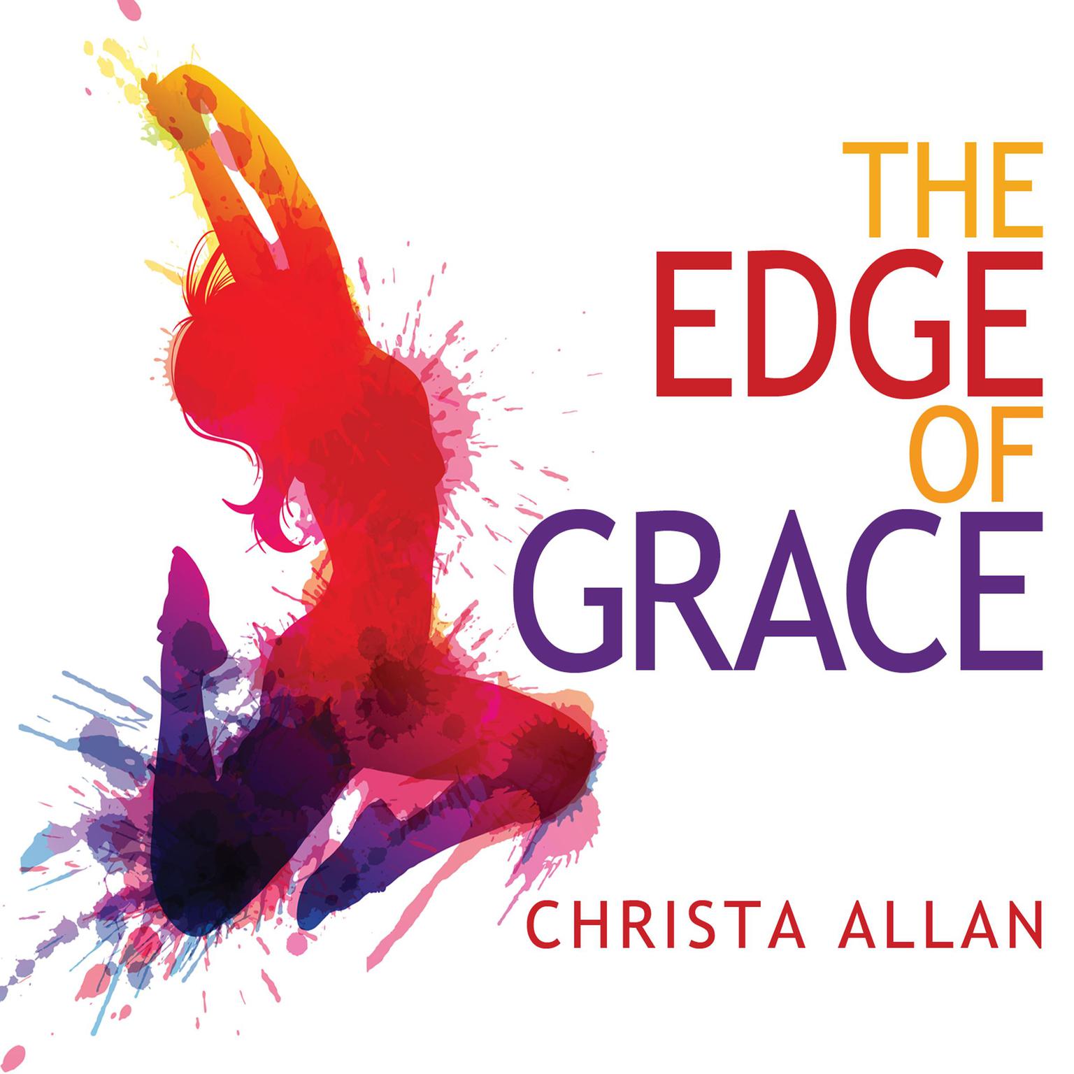 The Edge of Grace Audiobook, by Christa Allan