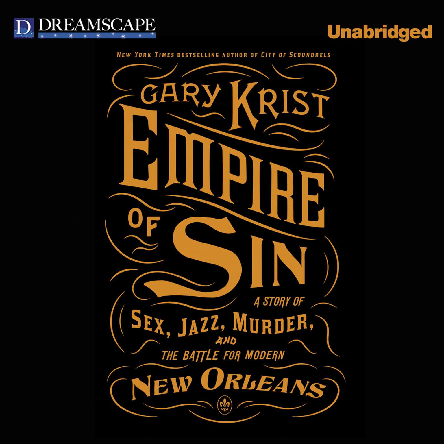 Empire of Sin Audiobook, by Gary Krist