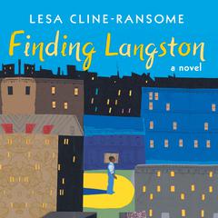 Finding Langston Audiobook, by Lesa Cline-Ransome