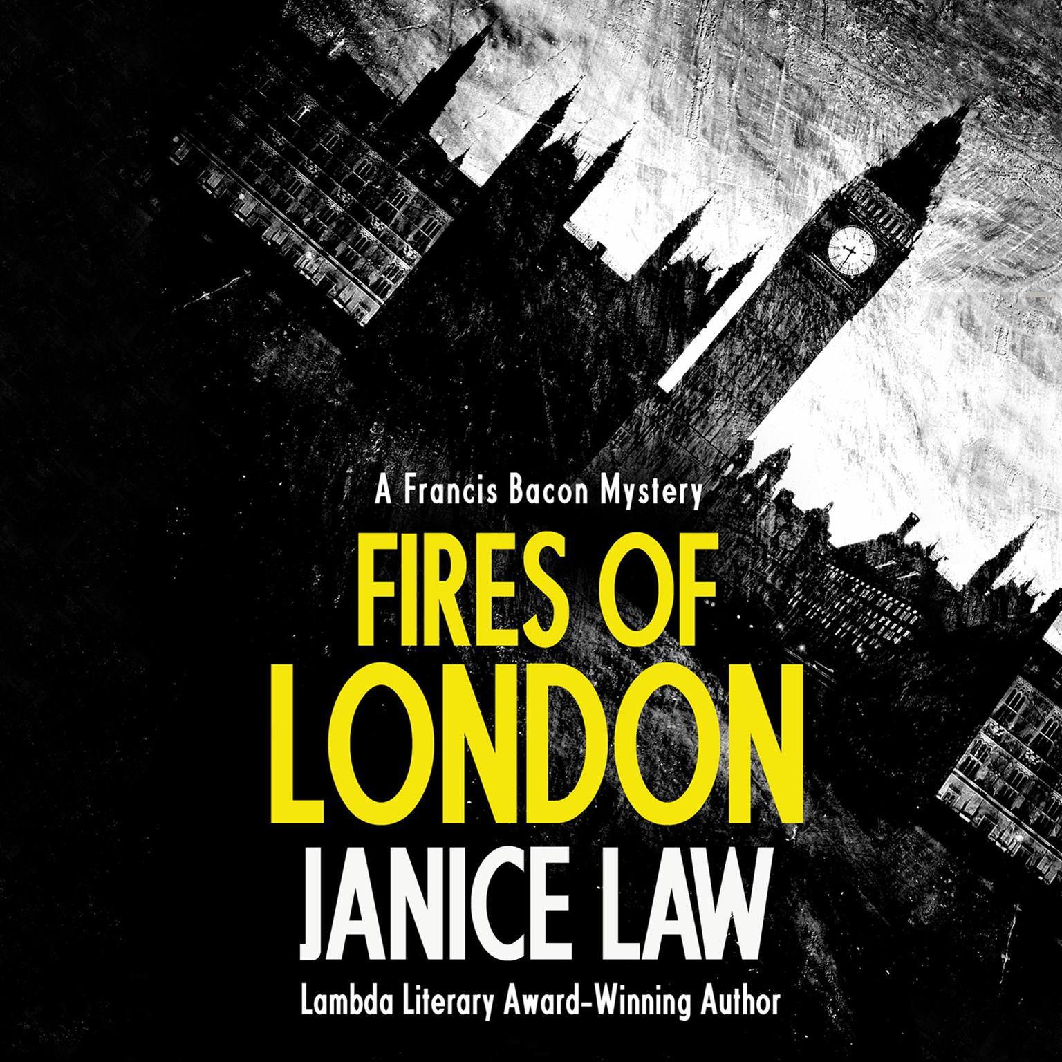 Fires of London Audiobook, by Janice Law