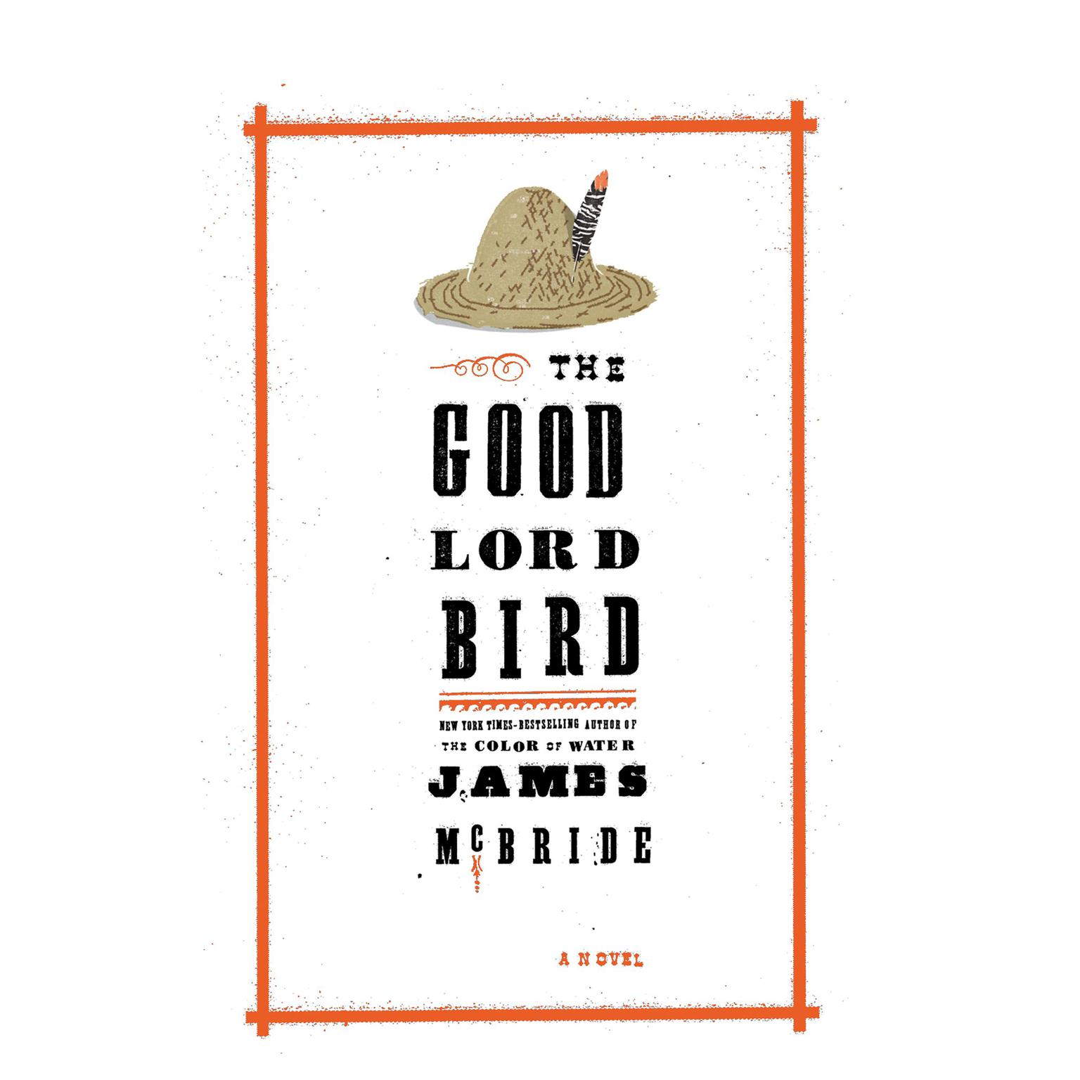 The Good Lord Bird Audiobook, by James McBride