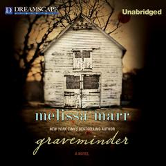 Graveminder Audiobook, by Melissa Marr