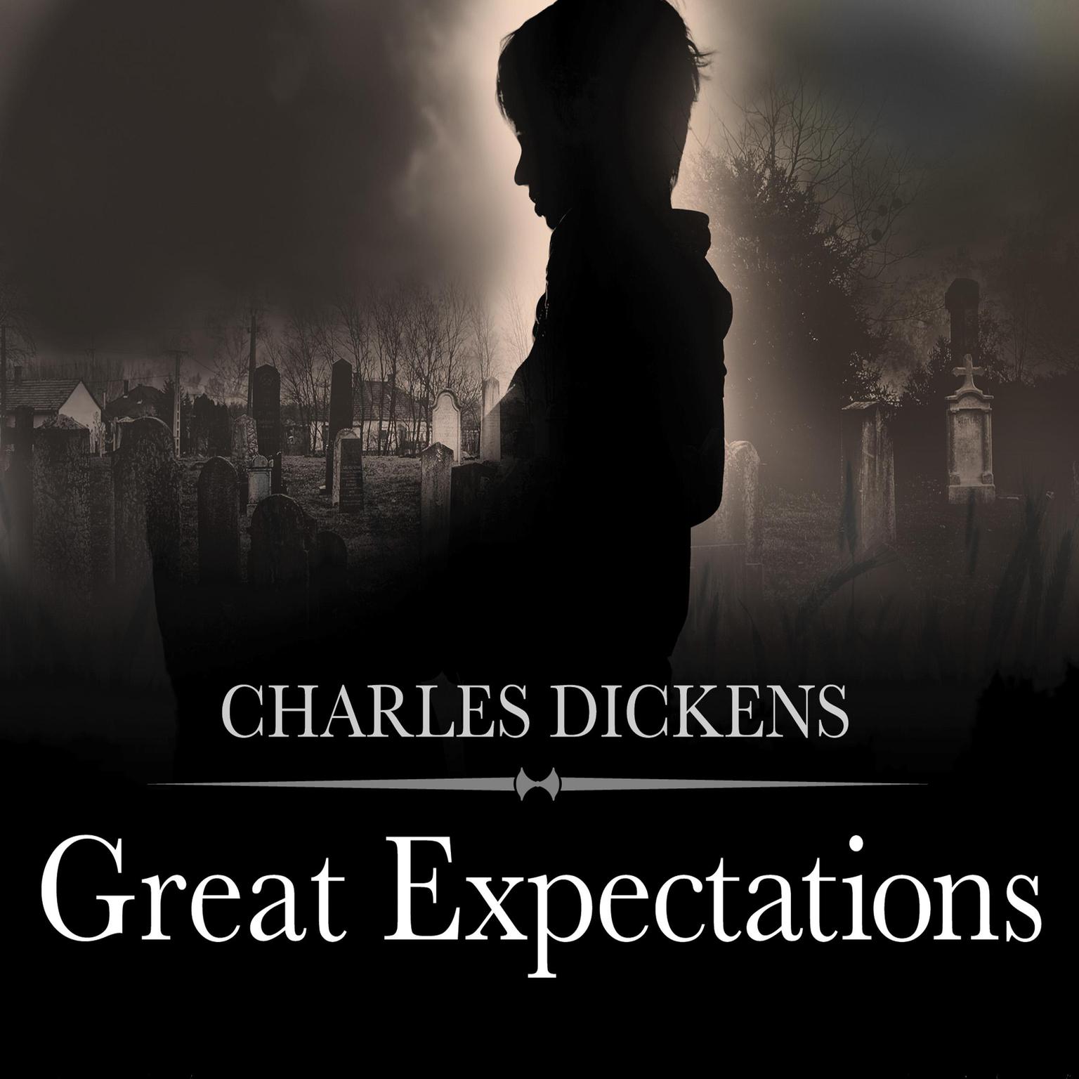 Great Expectations Audiobook, by Charles Dickens