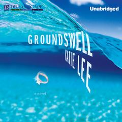 Groundswell Audiobook, by Katie Lee