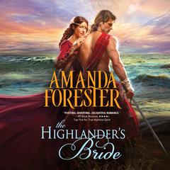 The Highlanders Bride Audiobook, by Amanda Forester