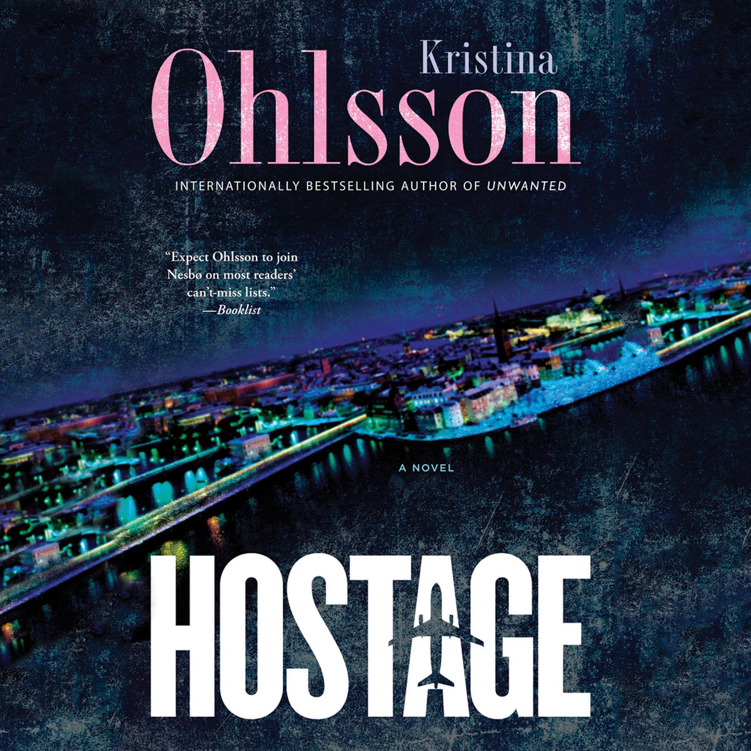 Hostage Audiobook, by Kristina Ohlsson