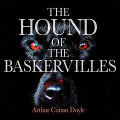 The Hound of the Baskervilles Audibook, by Arthur Conan Doyle