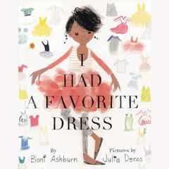 I Had a Favorite Dress Audiobook, by Boni Ashburn