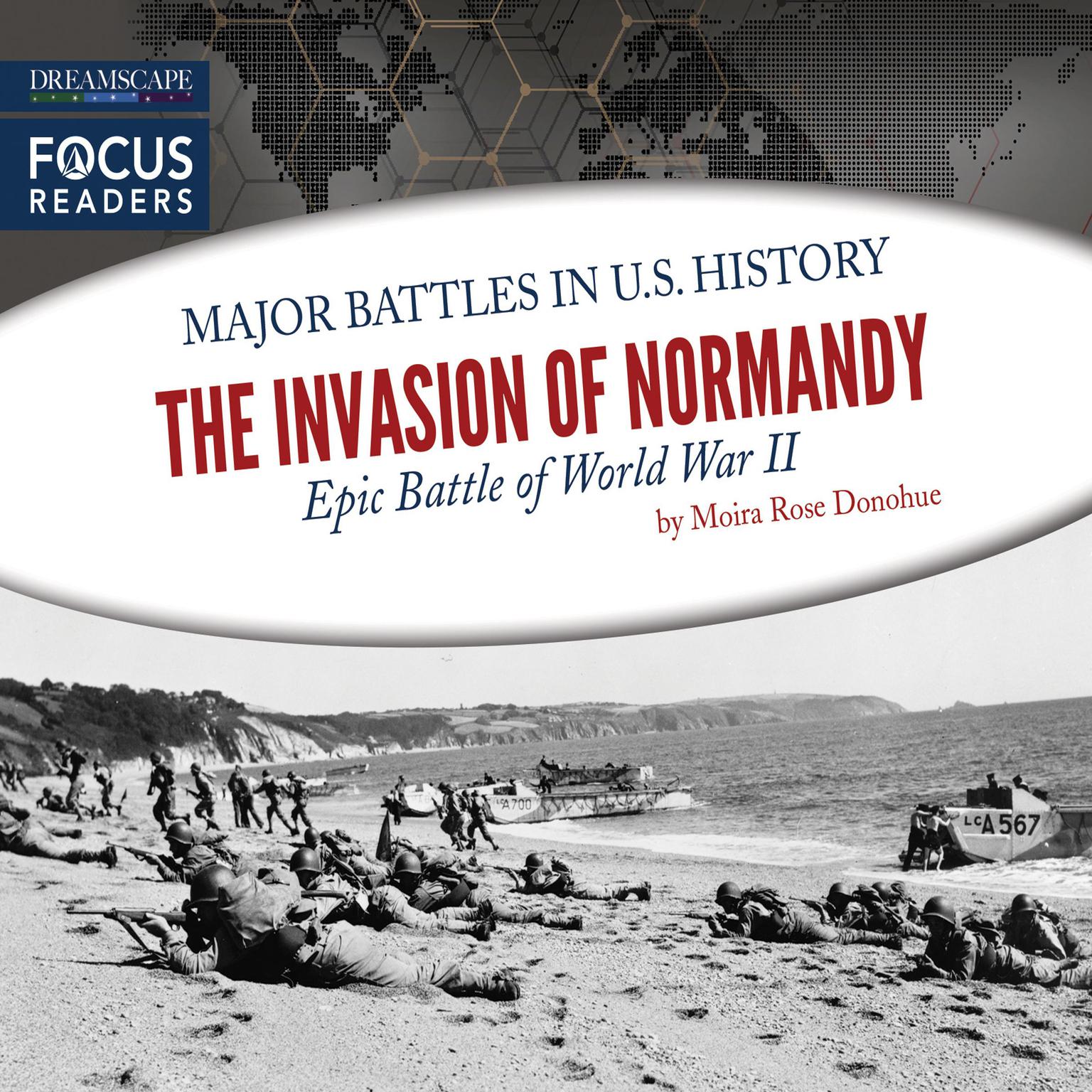 The Invasion of Normandy Audiobook, by Moira Rose Donahue