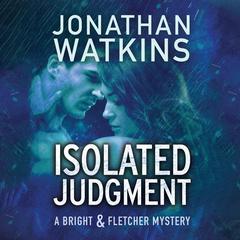 Isolated Judgment Audiobook, by Jonathan Watkins