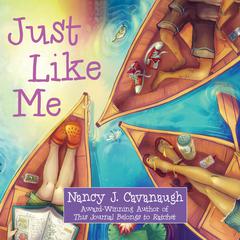 Just Like Me Audiobook, by Nancy J. Cavanaugh