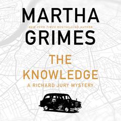 The Knowledge Audiobook, by Martha Grimes
