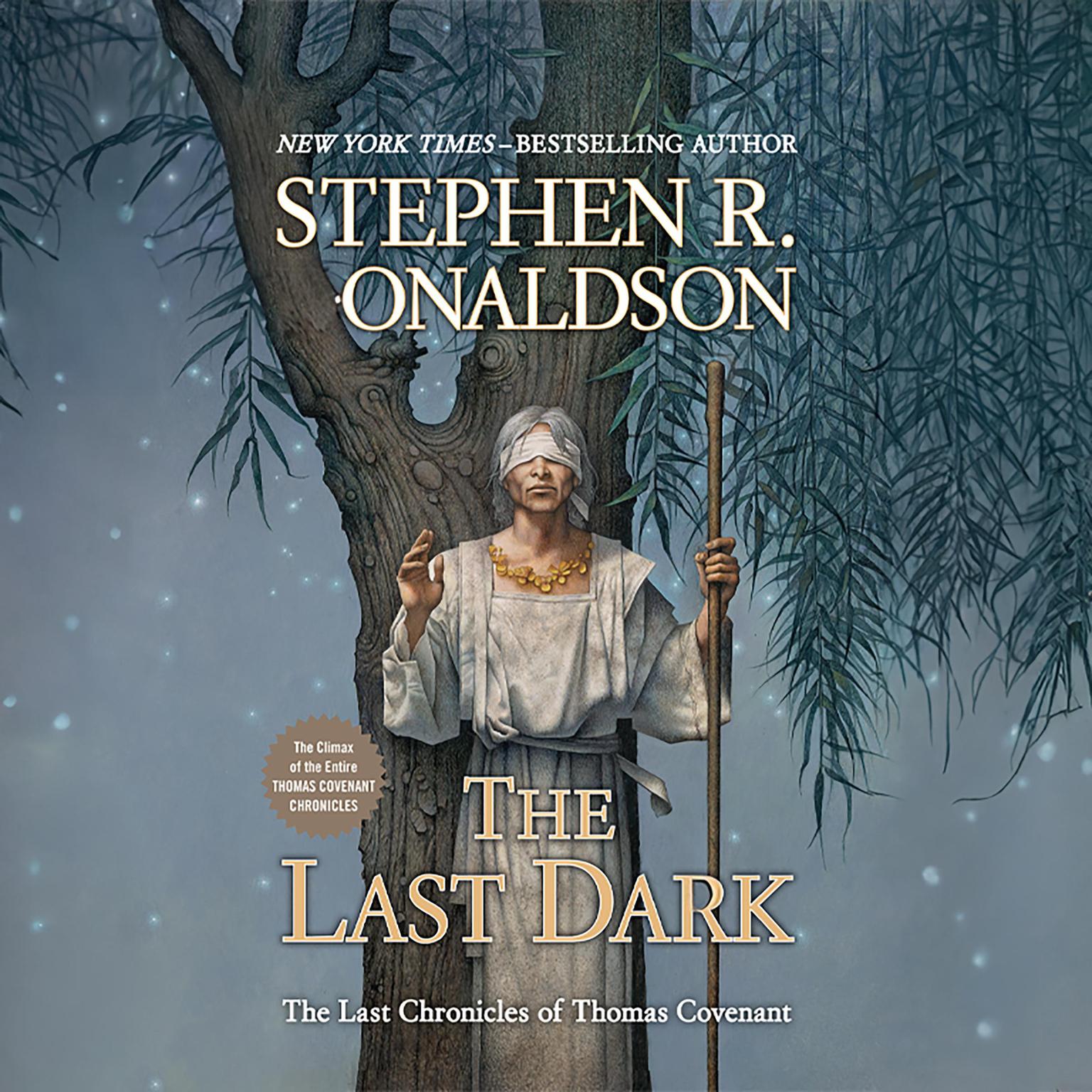 The Last Dark Audiobook, by Stephen R. Donaldson