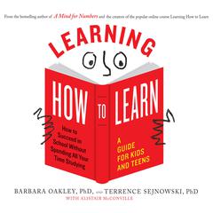 Learning How to Learn Audiobook, by Barbara Oakley
